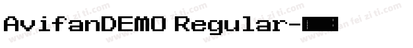 AvifanDEMO Regular字体转换